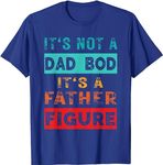 Eledvb Funny Its Not A Dad BOD Its A Father Figure, Funny Sarcasm T-Shirt (Blue,M)