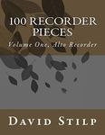 100 Recorder Pieces Volume One, Alto Recorder