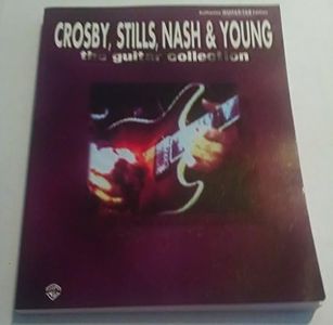 Crosby, Stills, Nash & Young -- The Guitar Collection: Authentic Guitar TAB: Guitar Collection - Authentic Guitar-Tab Edition