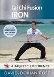 Tai Chi Fusion: Iron with David-Dorian Ross (Ymaa) workout combining strength training and Tai Chi Dvd