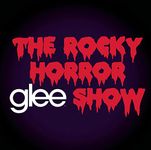 The Rocky Horror Glee Show