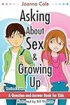 Asking About Sex & Growing Up: A Qu