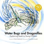 Water Bugs and Dragonflies: Explaining Death to Young Children (Anniversary Edition)