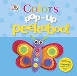 Pop-Up Peekaboo: Colors by DK Publi