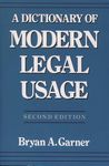 Dictionary of Modern Legal Usage, Second Edition