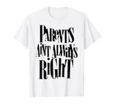 Official Yungblud Parents Aren't Always Right T-Shirt