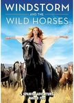 Windstorm & The Wild Horses [DVD] [2017]