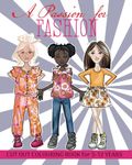 A PASSION FOR FASHION – CUT OUT COLOURING BOOK FOR 5-12 YEARS: BUY THIS HAND-DRAWN FASHION CUT OUT COLOURING BOOK AVAILABLE NOW – MAKES A GREAT ... GO. WONDERFUL GIFT IDEA FOR YOUNG CREATIVES.