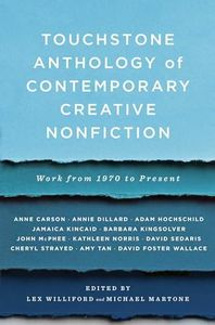 Touchstone Anthology of Contemporary Creative Nonfiction: Work from 1970 to the Present