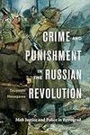 Crime and Punishment in the Russian