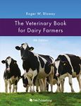 The Veterinary Book for Dairy Farmers: 4th Edition (Veterinary Books for Farmers)