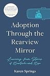 Adoption Through the Rearview Mirro