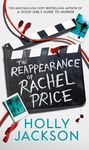 The Reappearance of Rachel Price: The Sunday Times and New York Times global bestseller from TikTok author of the Year and bestselling author of A Good Girls Guide to Murder