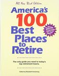 America's 100 Best Places to Retire (all new third edition)