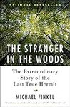 The Stranger in the Woods: The Extr