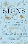 Signs: The secret language of the universe