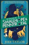 The Ballad of Smallhope and Pennyroyal: Meet your favourite new partners-in-crime in 2024’s most hilarious time-travel caper
