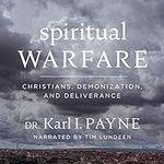 Spiritual Warfare: Christians, Demo
