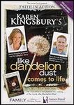 Karen Kingsbury's Like Dandelion Du