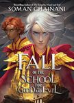 Fall of the School for Good and Evil: 2 (Rise, 2)