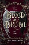 Blood So Brutal: Golden City Book 2