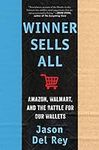 Winner Sells All: Amazon, Walmart, 