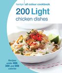 200 Light Chicken Dishes: Hamlyn All Colour Cookbook (Hamlyn All Colour Cookery)