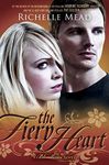 The Fiery Heart: Bloodlines Book 4 (The Bloodlines Series)