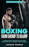Boxing From Chump to Champ: An Intr