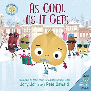 The Cool Bean Presents: As Cool as It Gets: Over 150 Stickers Inside! A Christmas Holiday Book for Kids (The Food Group)