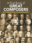 My First Book Of Great Composers Pf: By Bach Beethoven Mozart and Others (Dover Classical Piano Music for Beginners)