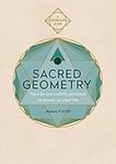 Sacred Geometry: How to use cosmic patterns to power up your life