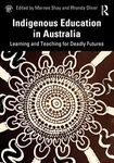 Indigenous Education in Australia: 