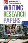 McGraw-Hill's Concise Guide to Writing Research Papers (Perfect Phrases Series)