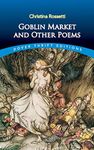 Goblin Market and Other Poems (Thrift Editions)