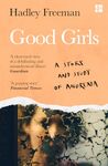 Good Girls: A story and study of anorexia