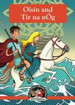 Oisin and Tir na nOg: (Irish Myths & Legends In A Nutshell Book 8) (Ireland's Best Known Stories in a Nutshell)