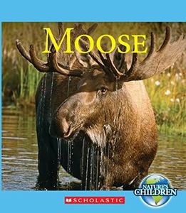 Moose (Nature's Children)