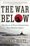 The War Below: The Story of Three S
