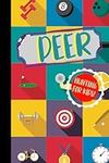 Deer Hunting for Kids!: Deer Huntin