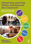 Advancing Learning Within and Beyond the Classroom: Resetting Pedagogy for the Online Era