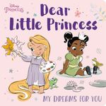 Dear Little Princess: My Dreams for