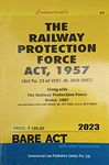 Railway Protection Force Act, 1957 alongwith Rules, 1987