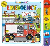 Playtown: Emergency: A Lift-the-Flap book