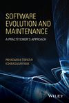 Software Evolution and Maintenance: A Practitioner's Approach
