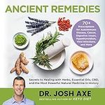 Ancient Remedies: Secrets to Healin