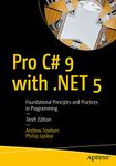 Pro C# 9 With 5: Foundational Principles and Practices in Programming