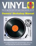 Vinyl Manual (Haynes Manuals): How to get the best from your vinyl records and kit