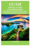 Guam Travel Guides