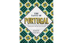 The Taste of Portugal: A Voyage of Gastronomic Discovery Combined with Recipes, History and Folklore.